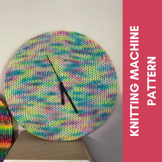 Knit O’Clock Circular Knitting Machine Pattern